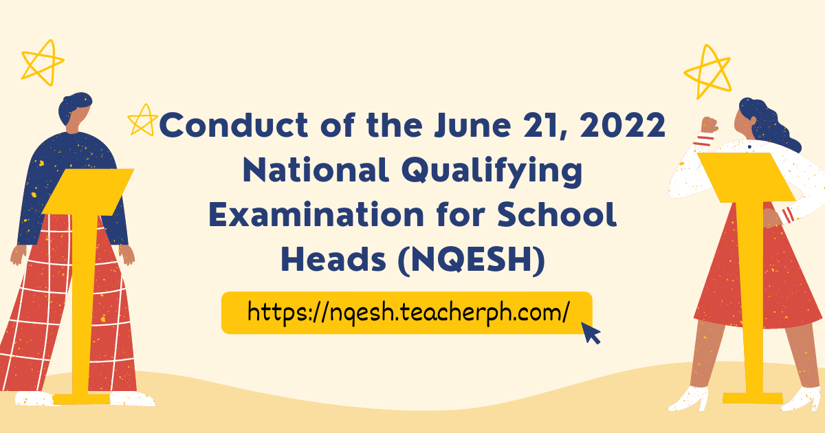 Conduct of the 2021 National Qualifying Examination for School Heads (NQESH)